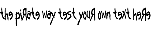 Font : KoRnOgRaPhY Custom Text : The Pirate Way Test your own text here Click to download or to view this font on a tshirt that can be custom printed in Bali