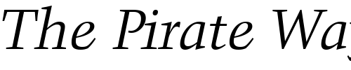 Font : Kuenst480-BT-Italic Custom Text : The Pirate Way Test your own text here Click to download or to view this font on a tshirt that can be custom printed in Bali