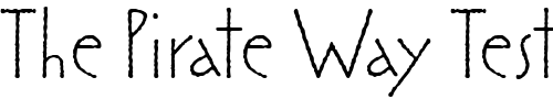 Font : KumquatITC-TT Custom Text : The Pirate Way Test your own text here Click to download or to view this font on a tshirt that can be custom printed in Bali