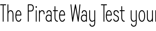 Font : LA-Headlights-BTN-Cond-Lt Custom Text : The Pirate Way Test your own text here Click to download or to view this font on a tshirt that can be custom printed in Bali