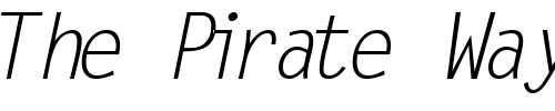 Font : MicrofineSSK-Italic Custom Text : The Pirate Way Test your own text here Click to download or to view this font on a tshirt that can be custom printed in Bali