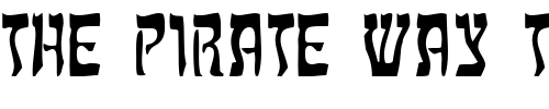 Font : Mitzvah-Regular Custom Text : The Pirate Way Test your own text here Click to download or to view this font on a tshirt that can be custom printed in Bali