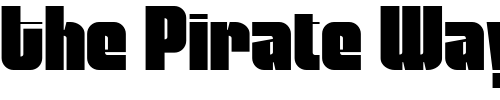 Font : MobleySans-Regular Custom Text : The Pirate Way Test your own text here Click to download or to view this font on a tshirt that can be custom printed in Bali