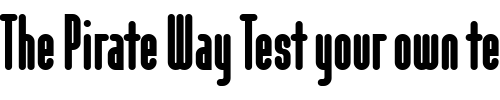 Font : ModulaRoundBlack-Regular Custom Text : The Pirate Way Test your own text here Click to download or to view this font on a tshirt that can be custom printed in Bali