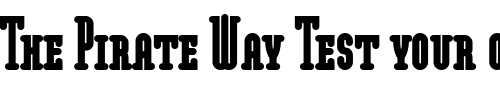 Font : ModulaRoundSerifUltraSmCap-Round-Serif-Ultra-Sm-Cap Custom Text : The Pirate Way Test your own text here Click to download or to view this font on a tshirt that can be custom printed in Bali