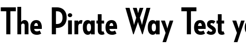 Font : NeutrafaceCondensedPS-BoldAlt Custom Text : The Pirate Way Test your own text here Click to download or to view this font on a tshirt that can be custom printed in Bali