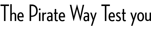 Font : NeutrafaceCondensedPS-Medium Custom Text : The Pirate Way Test your own text here Click to download or to view this font on a tshirt that can be custom printed in Bali
