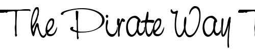 Font : NevilleScript Custom Text : The Pirate Way Test your own text here Click to download or to view this font on a tshirt that can be custom printed in Bali