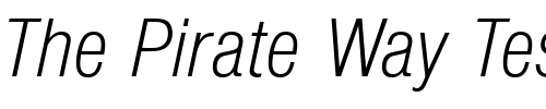 Font : NimbusSanDEELigCon-Italic Custom Text : The Pirate Way Test your own text here Click to download or to view this font on a tshirt that can be custom printed in Bali