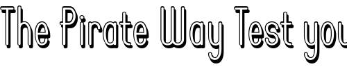 Font : Operator-Nine-BTN-Shadow Custom Text : The Pirate Way Test your own text here Click to download or to view this font on a tshirt that can be custom printed in Bali