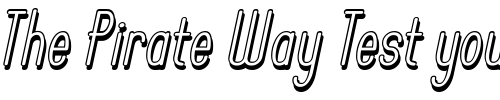 Font : Operator-Nine-BTN-Shadow-Oblique Custom Text : The Pirate Way Test your own text here Click to download or to view this font on a tshirt that can be custom printed in Bali
