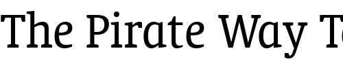 Font : Oranda-Condensed-BT Custom Text : The Pirate Way Test your own text here Click to download or to view this font on a tshirt that can be custom printed in Bali