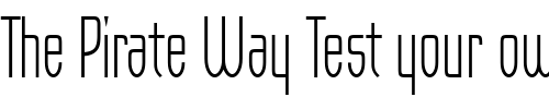 Font : Orbon-Light-ITC-TT Custom Text : The Pirate Way Test your own text here Click to download or to view this font on a tshirt that can be custom printed in Bali
