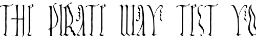 Font : Orgeuil-WF Custom Text : The Pirate Way Test your own text here Click to download or to view this font on a tshirt that can be custom printed in Bali