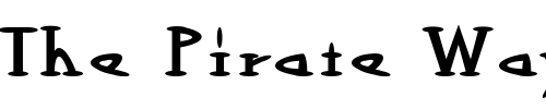 Font : OutwestDark Custom Text : The Pirate Way Test your own text here Click to download or to view this font on a tshirt that can be custom printed in Bali