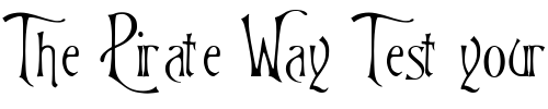 Font : P22Victorian-Swash Custom Text : The Pirate Way Test your own text here Click to download or to view this font on a tshirt that can be custom printed in Bali