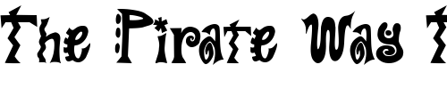 Font : PC-Funky-Black Custom Text : The Pirate Way Test your own text here Click to download or to view this font on a tshirt that can be custom printed in Bali