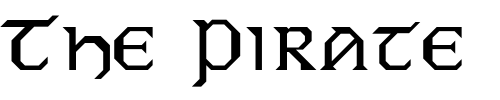 Font : PCEire Custom Text : The Pirate Way Test your own text here Click to download or to view this font on a tshirt that can be custom printed in Bali