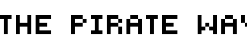 Font : PEPminus10 Custom Text : The Pirate Way Test your own text here Click to download or to view this font on a tshirt that can be custom printed in Bali