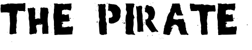 Font : PIG Custom Text : The Pirate Way Test your own text here Click to download or to view this font on a tshirt that can be custom printed in Bali