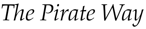 Font : Palatino-LT-Light-Italic Custom Text : The Pirate Way Test your own text here Click to download or to view this font on a tshirt that can be custom printed in Bali