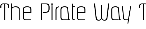 Font : Pasadena-Xlight Custom Text : The Pirate Way Test your own text here Click to download or to view this font on a tshirt that can be custom printed in Bali