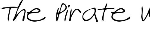 Font : PaulasHand-Regular Custom Text : The Pirate Way Test your own text here Click to download or to view this font on a tshirt that can be custom printed in Bali