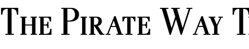 Font : Pax-Cond-SC Custom Text : The Pirate Way Test your own text here Click to download or to view this font on a tshirt that can be custom printed in Bali