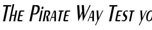 Font : PenwinCondensed-Oblique Custom Text : The Pirate Way Test your own text here Click to download or to view this font on a tshirt that can be custom printed in Bali