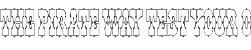 Font : PepperwoodOutline Custom Text : The Pirate Way Test your own text here Click to download or to view this font on a tshirt that can be custom printed in Bali