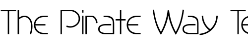 Font : Perisphere Custom Text : The Pirate Way Test your own text here Click to download or to view this font on a tshirt that can be custom printed in Bali
