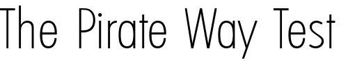 Font : PeterBeckerCond-ExtraLight Custom Text : The Pirate Way Test your own text here Click to download or to view this font on a tshirt that can be custom printed in Bali