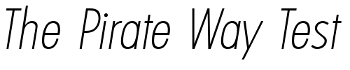 Font : PeterBeckerCond-ExtraLight-Italic Custom Text : The Pirate Way Test your own text here Click to download or to view this font on a tshirt that can be custom printed in Bali