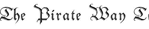 Font : PeterSchlemihl Custom Text : The Pirate Way Test your own text here Click to download or to view this font on a tshirt that can be custom printed in Bali