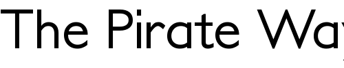 Font : PetitaMedium Custom Text : The Pirate Way Test your own text here Click to download or to view this font on a tshirt that can be custom printed in Bali