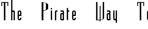 Font : Picassos-Expanded-2 Custom Text : The Pirate Way Test your own text here Click to download or to view this font on a tshirt that can be custom printed in Bali