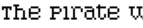 Font : PixelPirate Custom Text : The Pirate Way Test your own text here Click to download or to view this font on a tshirt that can be custom printed in Bali