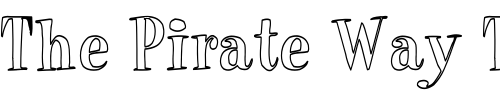 Font : Pixie-HC Custom Text : The Pirate Way Test your own text here Click to download or to view this font on a tshirt that can be custom printed in Bali