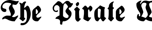Font : Plakat-Fraktur-Black Custom Text : The Pirate Way Test your own text here Click to download or to view this font on a tshirt that can be custom printed in Bali