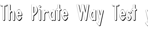 Font : Plakat_1-Shadow-DB Custom Text : The Pirate Way Test your own text here Click to download or to view this font on a tshirt that can be custom printed in Bali
