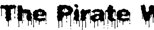 Font : Plasma-Drip-BRK Custom Text : The Pirate Way Test your own text here Click to download or to view this font on a tshirt that can be custom printed in Bali