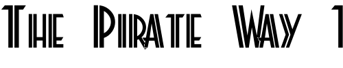 Font : Platonick-Normal Custom Text : The Pirate Way Test your own text here Click to download or to view this font on a tshirt that can be custom printed in Bali