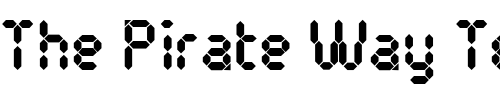 Font : Pocket-Calculator Custom Text : The Pirate Way Test your own text here Click to download or to view this font on a tshirt that can be custom printed in Bali