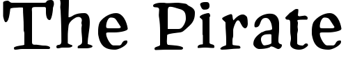 Font : PragRoman Custom Text : The Pirate Way Test your own text here Click to download or to view this font on a tshirt that can be custom printed in Bali