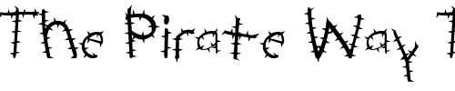 Font : Primer-Spiked-Normal Custom Text : The Pirate Way Test your own text here Click to download or to view this font on a tshirt that can be custom printed in Bali