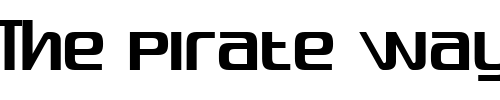 Font : Quadaptor Custom Text : The Pirate Way Test your own text here Click to download or to view this font on a tshirt that can be custom printed in Bali