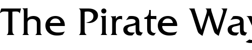 Font : QuadratTwo-Regular Custom Text : The Pirate Way Test your own text here Click to download or to view this font on a tshirt that can be custom printed in Bali