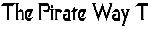 Font : QuasarCondensed Custom Text : The Pirate Way Test your own text here Click to download or to view this font on a tshirt that can be custom printed in Bali