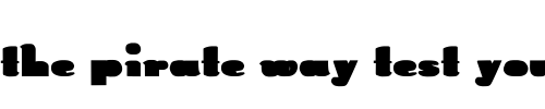 Font : Rabbit-Bold Custom Text : The Pirate Way Test your own text here Click to download or to view this font on a tshirt that can be custom printed in Bali