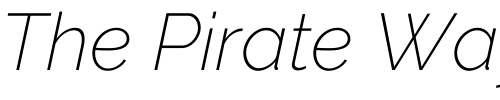 Font : Raleway-ExtraLight-Italic Custom Text : The Pirate Way Test your own text here Click to download or to view this font on a tshirt that can be custom printed in Bali